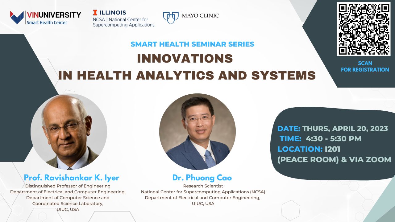 Distinguished Invited Talk on “Innovations in Health Analytics and Systems: An Illinois Engineering and Mayo Clinic Partnership”